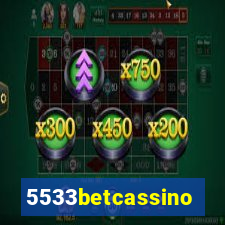 5533betcassino