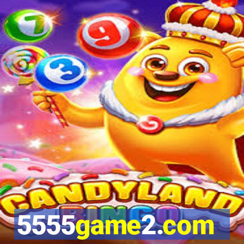 5555game2.com