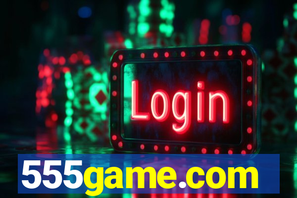 555game.com