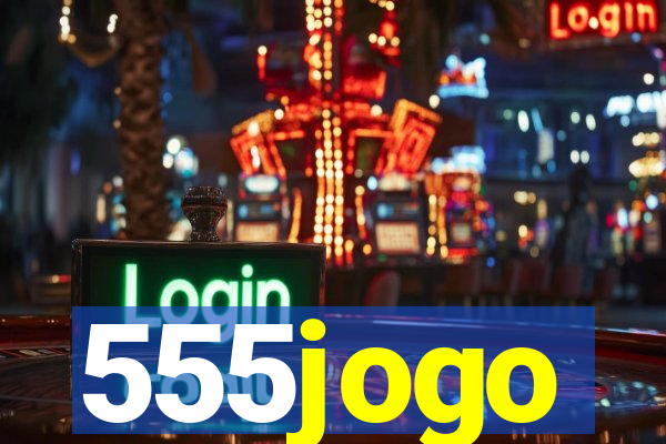 555jogo