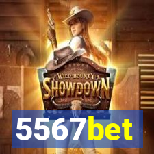 5567bet