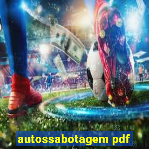 autossabotagem pdf