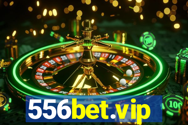 556bet.vip
