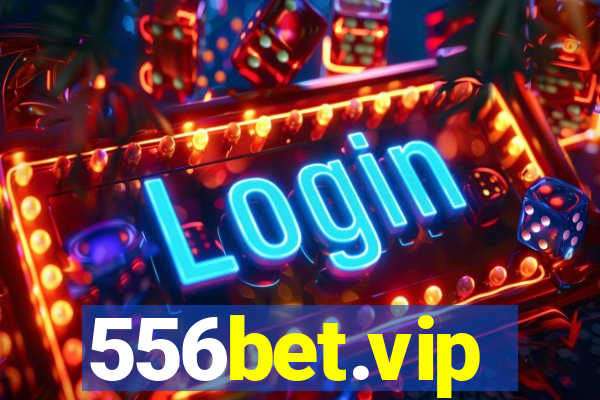556bet.vip