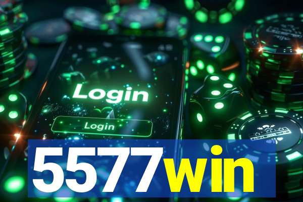 5577win