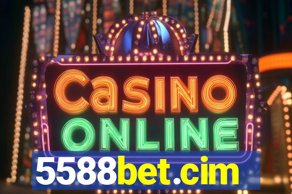 5588bet.cim
