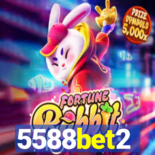 5588bet2