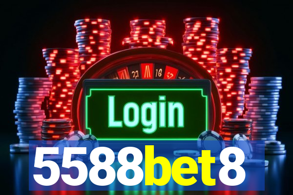 5588bet8