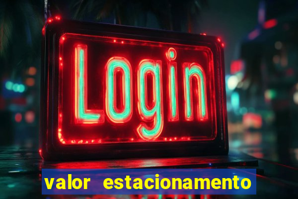 valor estacionamento clube juventus