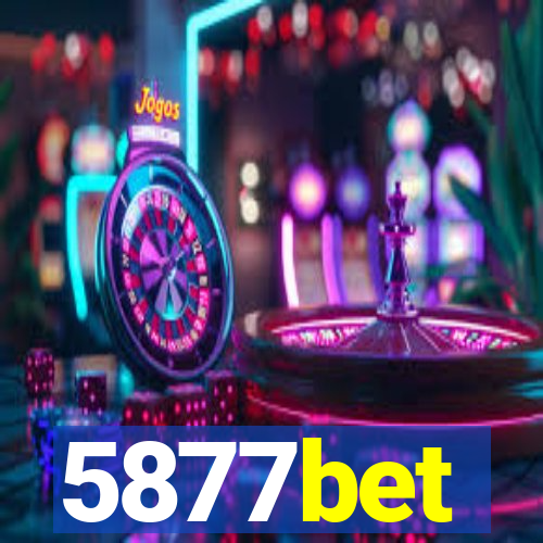 5877bet