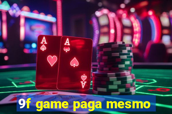 9f game paga mesmo