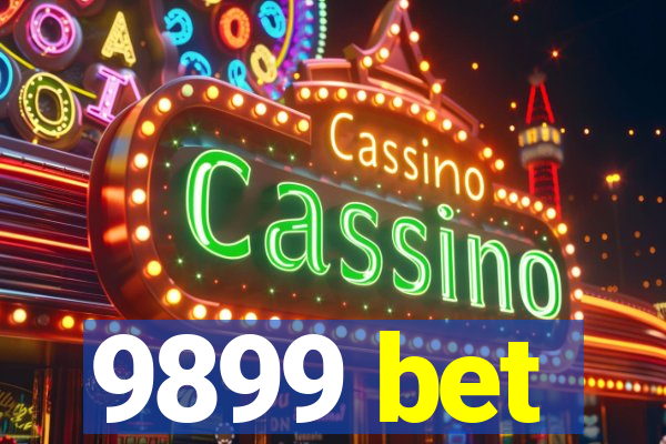 9899 bet