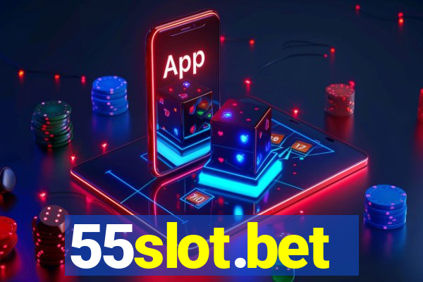 55slot.bet