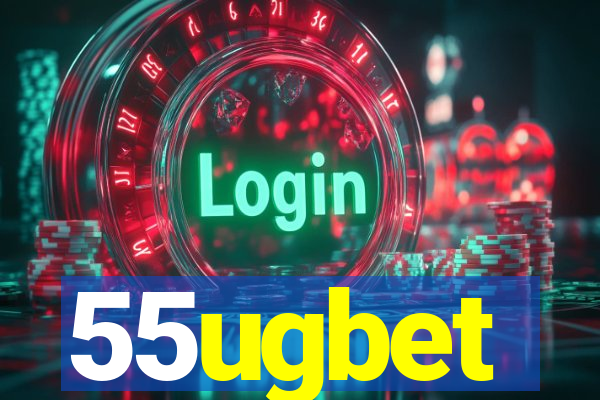 55ugbet