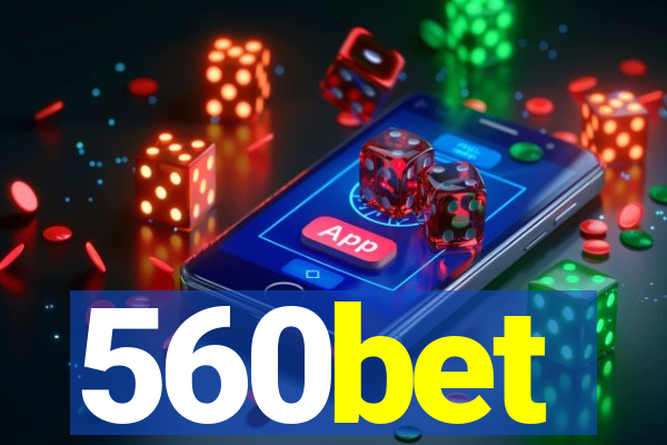 560bet