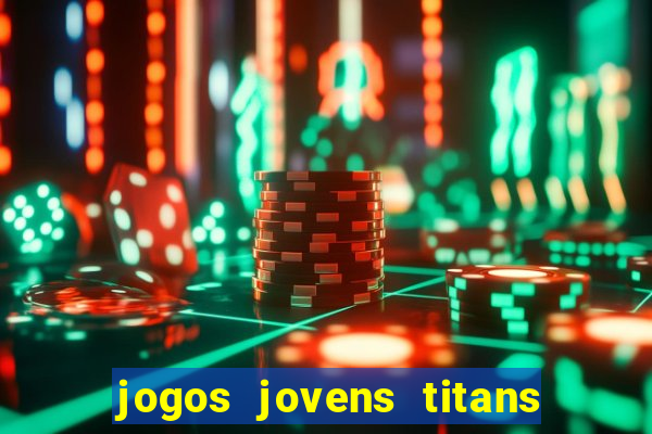 jogos jovens titans battle blitz