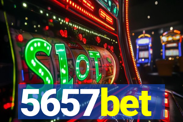 5657bet