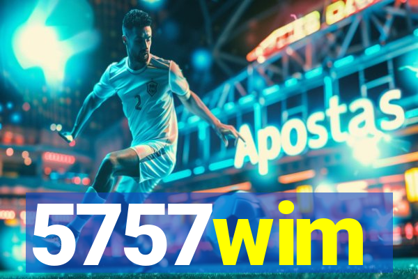 5757wim