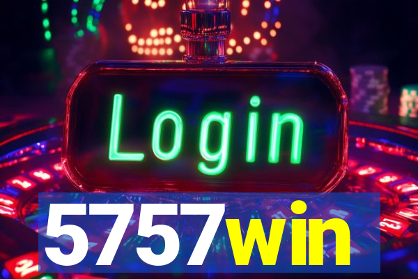 5757win