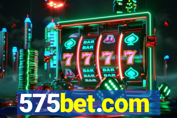 575bet.com