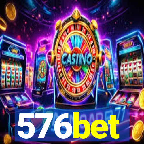 576bet