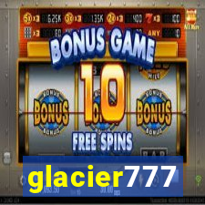 glacier777
