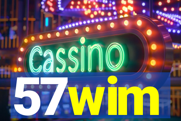 57wim