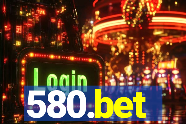 580.bet