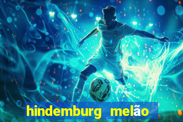 hindemburg melão jr fortuna