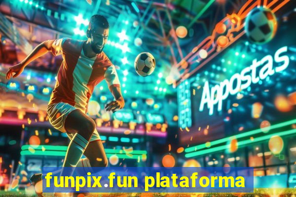 funpix.fun plataforma