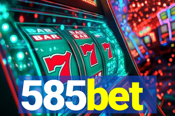585bet