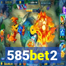 585bet2