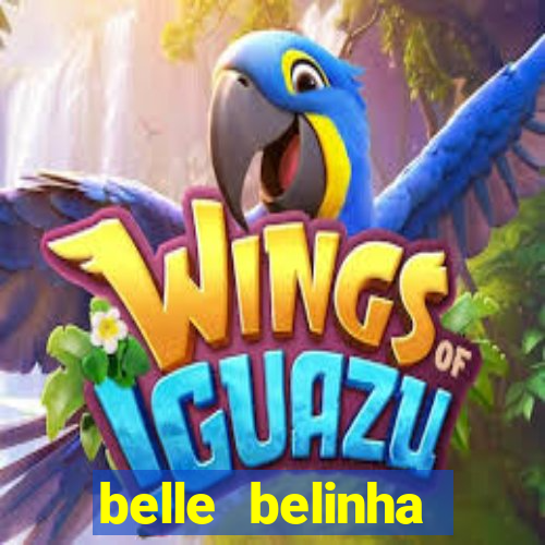 belle belinha videos vazados