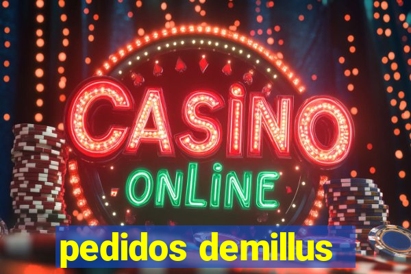 pedidos demillus