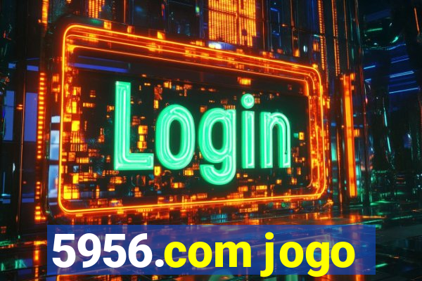 5956.com jogo