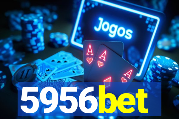 5956bet