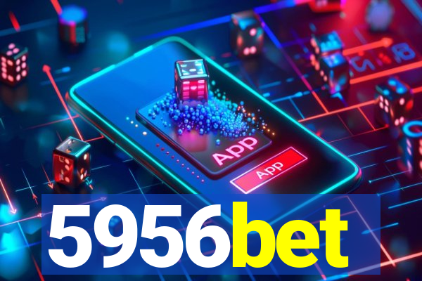 5956bet
