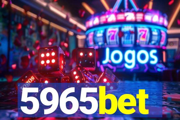 5965bet