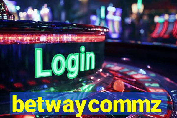 betwaycommz