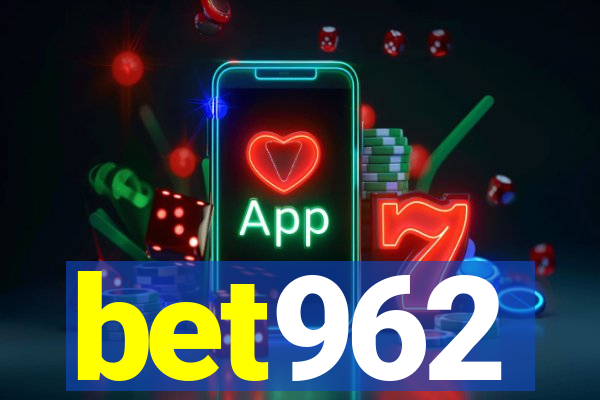 bet962