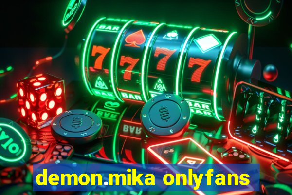 demon.mika onlyfans