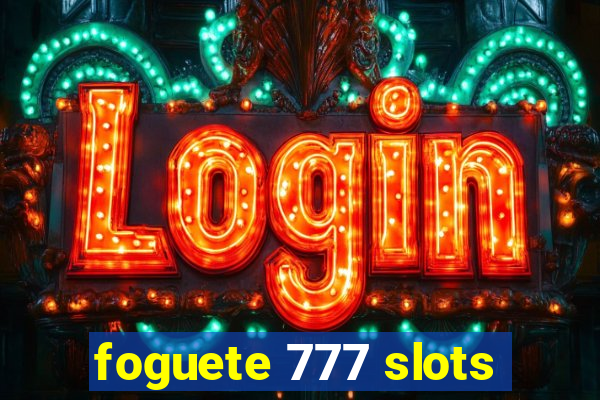 foguete 777 slots