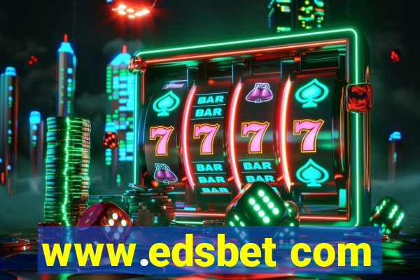 www.edsbet com