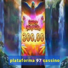 plataforma 97 cassino