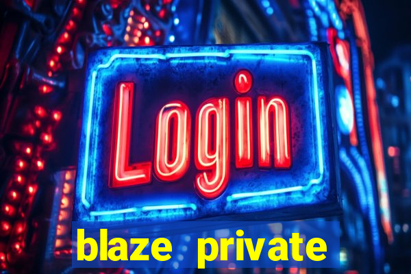 blaze private server codes
