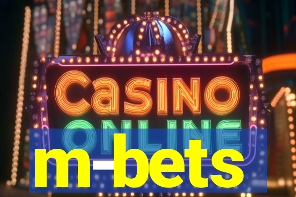 m-bets