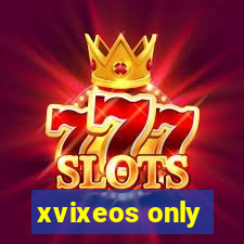 xvixeos only