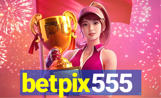 betpix555