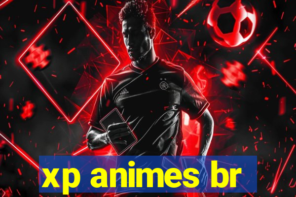 xp animes br