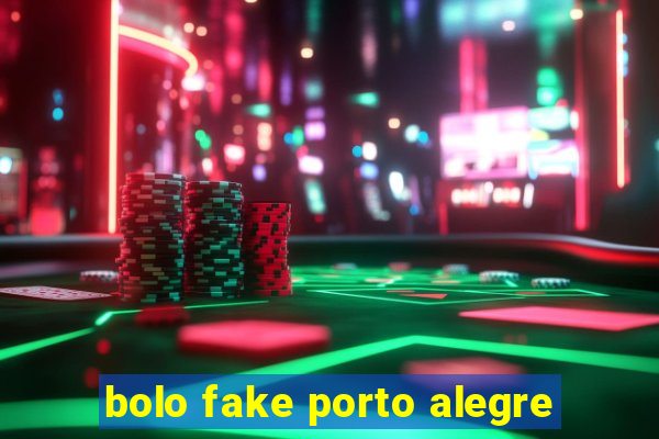 bolo fake porto alegre
